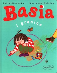 Basia i granice - Zofia Stanecka - ebook + książka