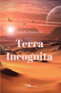 Terra Incognita - Isabelle Maistrello - ebook