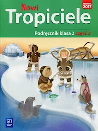 Nowi Tropiciele 2 Podręcznik Część 3 -  - książka