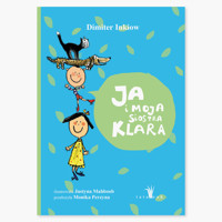 Ja i moja siostra Klara - Inkiow Dimiter - ebook + książka