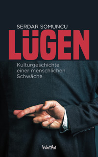 Lügen - Serdar Somuncu - ebook