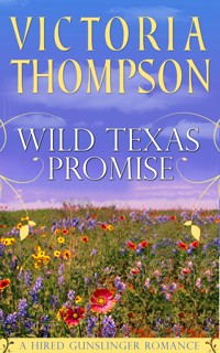 Wild Texas Promise - Victoria Thompson - ebook