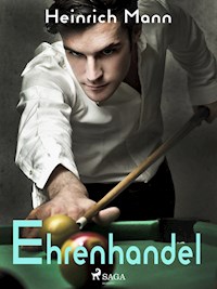 Ehrenhandel - Heinrich Mann - ebook