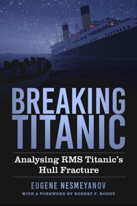 Breaking Titanic - Eugene Nesmeyanov - ebook