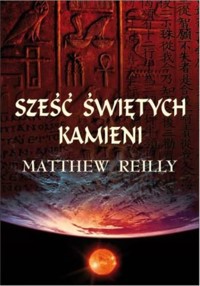 Sześć świętych kamieni - Matthew Reilly - ebook