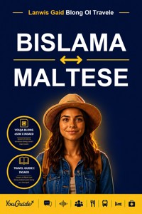 The Language Guide for Travelers - Bislama to Maltese - YouGuide - ebook