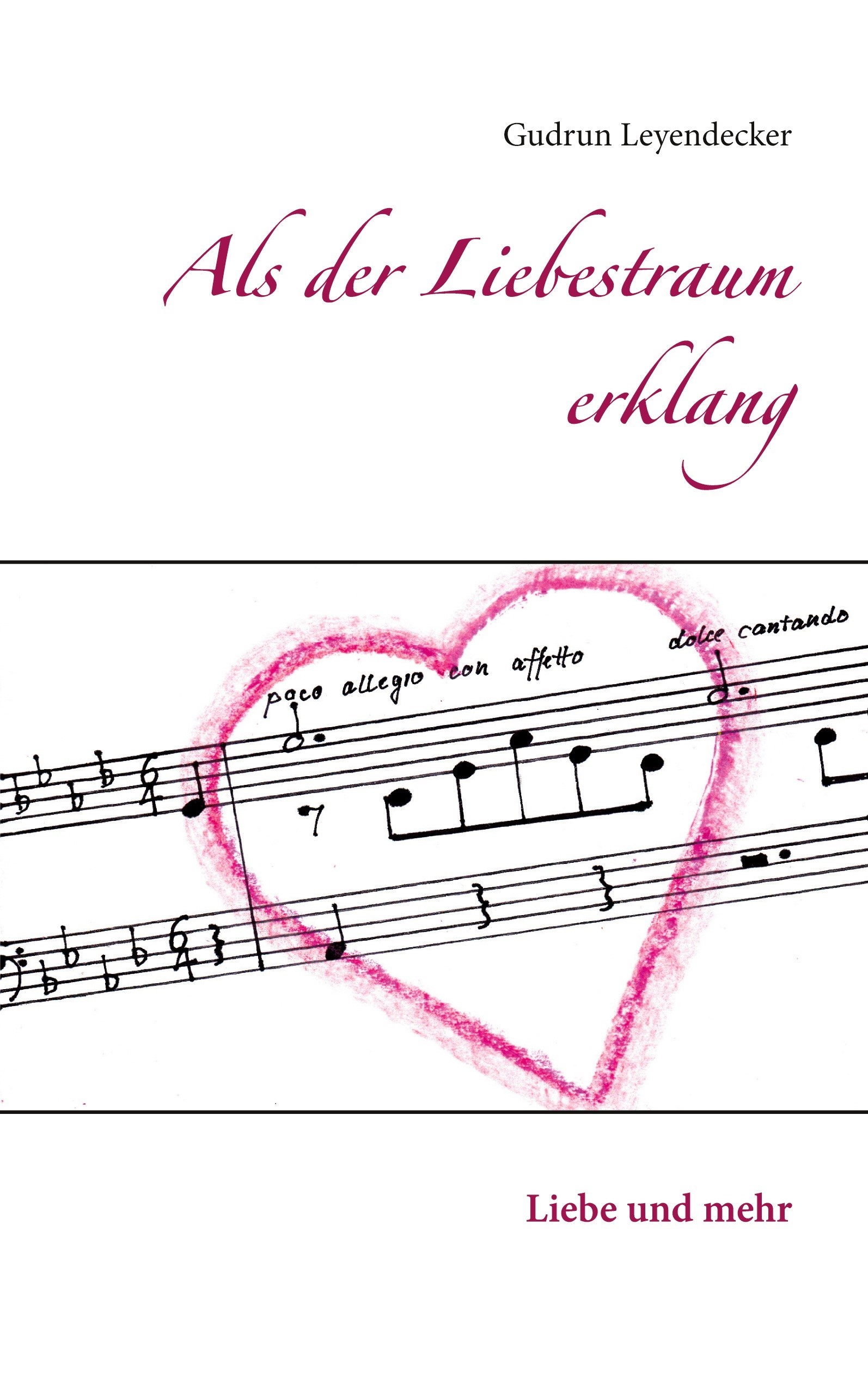 Als der Liebestraum erklang