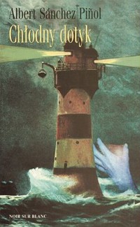 Chłodny dotyk - Albert Sánchez Piñol - ebook