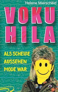 Vokuhila - Helene Mierscheid - ebook