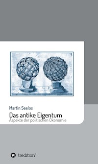 Das antike Eigentum - Martin Seelos - ebook