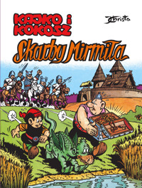 Kajko i Kokosz. Skarby Mirmiła - Janusz Christa - książka