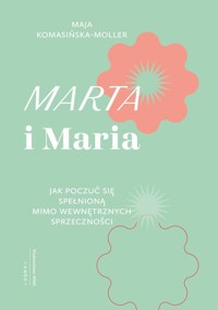 Marta i Maria - Komasińska-Moller Maja - książka