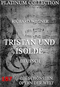 Tristan und Isolde - Richard Wagner - ebook