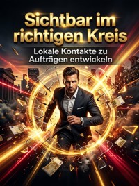 Sichtbar im richtigen Kreis - Petra Klein - ebook