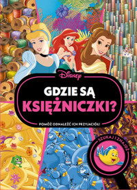 Gdzie są księżniczki? Szukaj i znajdź. Disney -  - książka