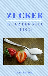 Zucker - Andre Sternberg - ebook