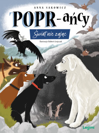 POPR-ańcy 11: Świat nie zając - Anna Sakowicz - ebook + audiobook