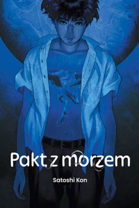 Pakt z morzem - Satoshi Kon - książka
