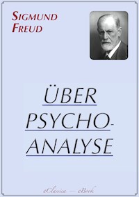 Sigmund Freud: Über Psychoanalyse - Sigmund Freud - ebook