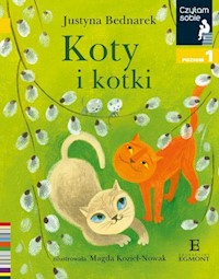 Czytam sobie Koty i kotki / poz 1 - Bednarek Justyna - książka