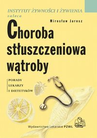 Choroba stłuszczeniowa wątroby - Jarosz Mirosław - książka