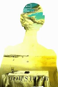 Tom Sawyer - Tom Sawyer - ebook