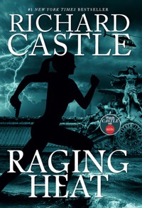 Raging Heat (Castle) - Richard Castle - ebook