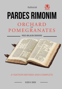 Pardes Rimonim - Pomegranate Orchard (moshe Cordovero) - Elizeu Antônio De Souza - ebook