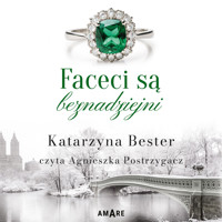 Faceci są beznadziejni - Katarzyna Bester - ebook + audiobook + książka