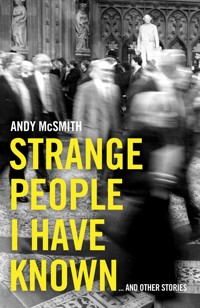 Strange People I Have Known - Andy McSmith - ebook