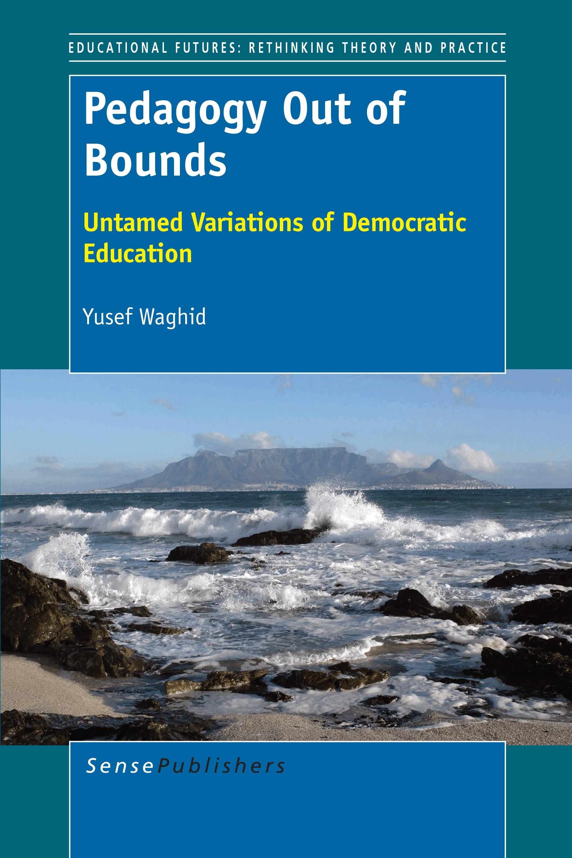 Pedagogy Out of Bounds