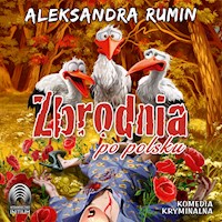 Zbrodnia po polsku - Aleksandra Rumin - ebook + audiobook + książka