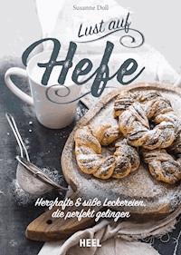 Lust auf Hefe - Susanne Doll - ebook