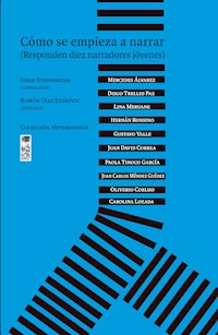 Cómo se empieza a narrar -  - ebook
