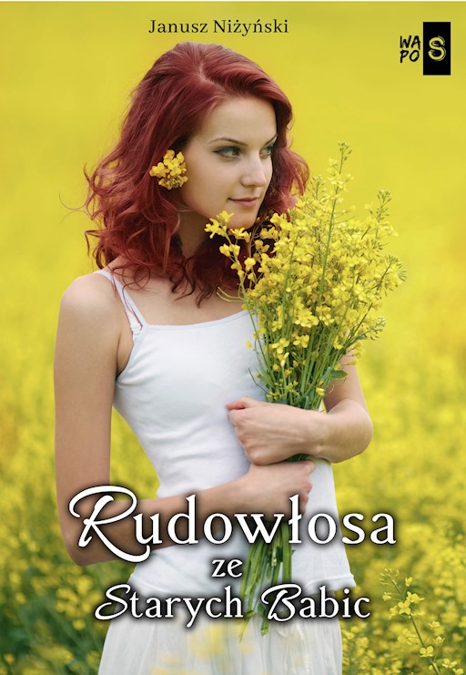 Okładka książki Rudowłosa ze Starych Babic