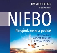 Niebo. Niespodziewana podróż - Jim Woodford - ebook + audiobook