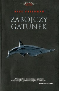 Zabójczy gatunek - Dave Freedman - ebook