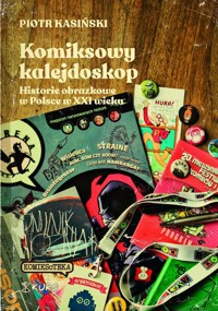 Komiksowy kalejdoskop - Kasiński Piotr - książka