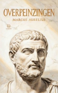 Overpeinzingen - Marcus  Aurelius - ebook