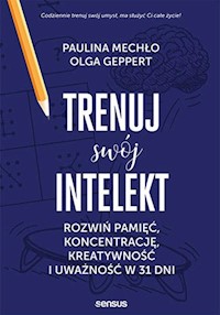 Trenuj swój intelekt - Mechło Paulina, Geppert Olga - książka