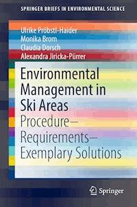 Environmental Management in Ski Areas - Ulrike Pröbstl-Haider - ebook