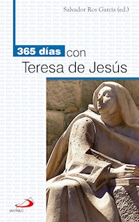 365 días con Teresa de Jesús - Salvador Ros García - ebook