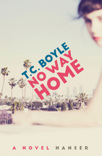 No Way Home - T.C. Boyle - ebook