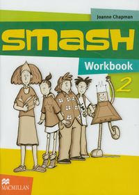 Smash 2 Workbook - Chapman Joanne - książka