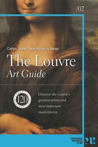 The Louvre. Art Guide - Carlos Javier Taranilla - ebook