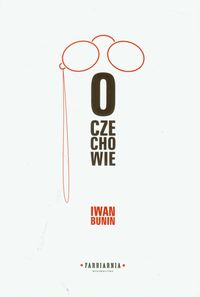 O Czechowie - Iwan Bunin - książka