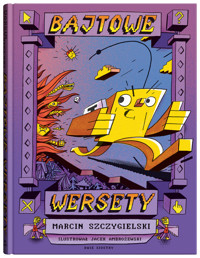 Bajtowe wersety - Marcin Szczygielski - ebook + książka
