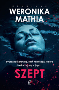 Szept - Weronika Mathia - ebook + audiobook + książka
