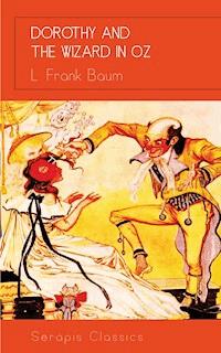 Dorothy and the Wizard in Oz - L. Frank Baum - ebook