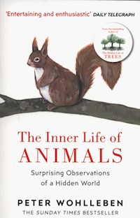 The Inner Life of Animals - Peter Wohlleben - książka